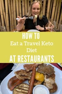 How to eat a travel keto diet at restaurants